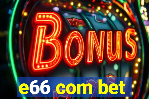 e66 com bet